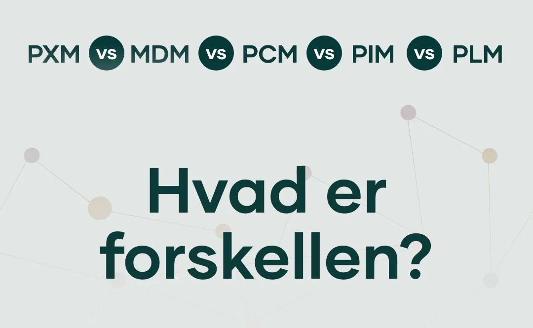 Forskellen mellem PIM, PXM, PCM og andre systemer